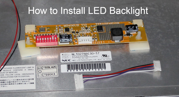 NL10276BC30-17, How to Install LED Backlight