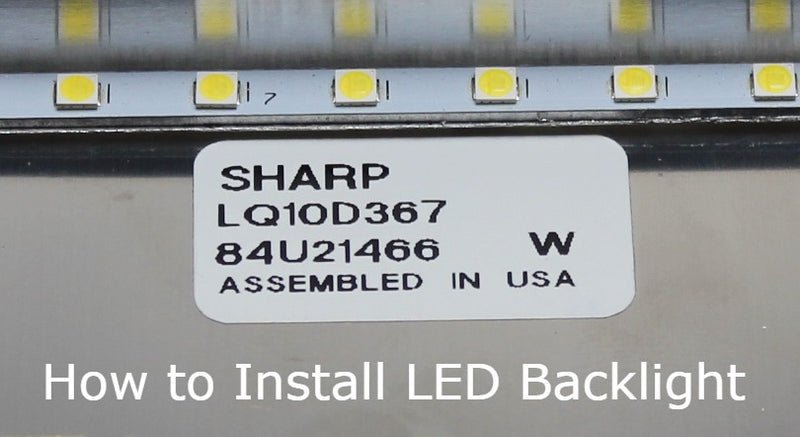 LQ10D367, How to Install LED Backlight