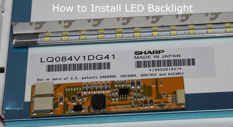 LQ084V1DG41, How to Install LED Backlight